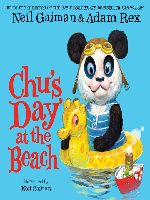 Title details for Chu's Day at the Beach by Neil Gaiman - Available